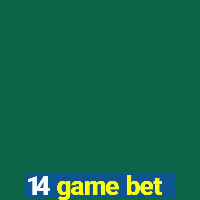 14 game bet