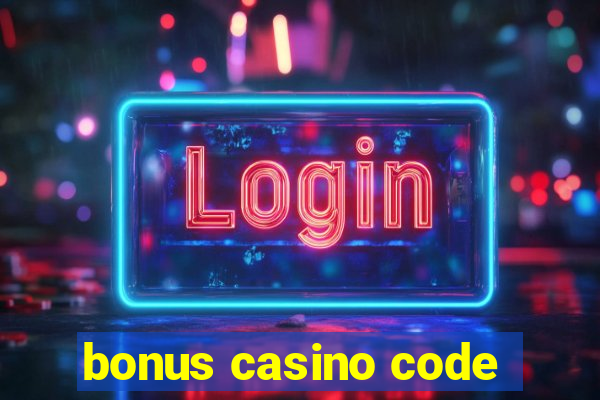 bonus casino code