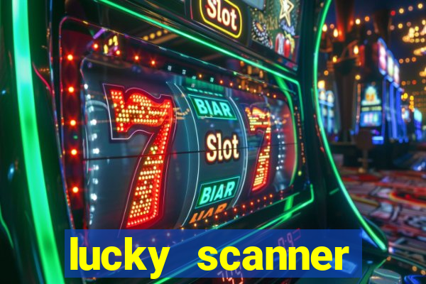 lucky scanner leitor da sorte