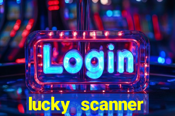 lucky scanner leitor da sorte