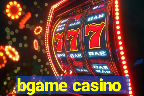 bgame casino