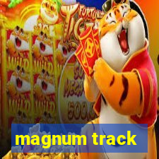 magnum track