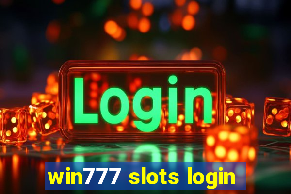 win777 slots login