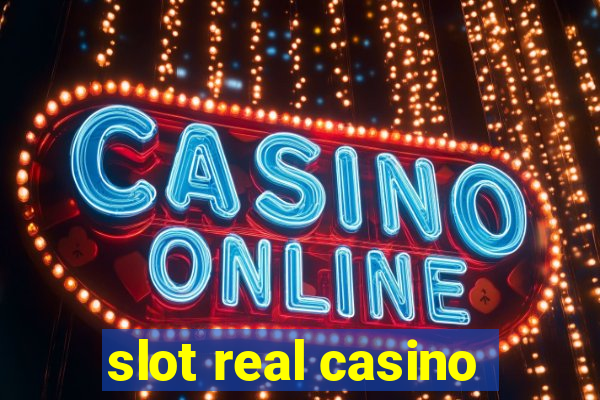 slot real casino