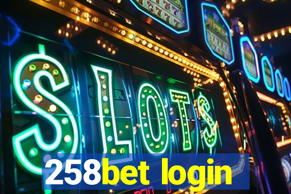 258bet login