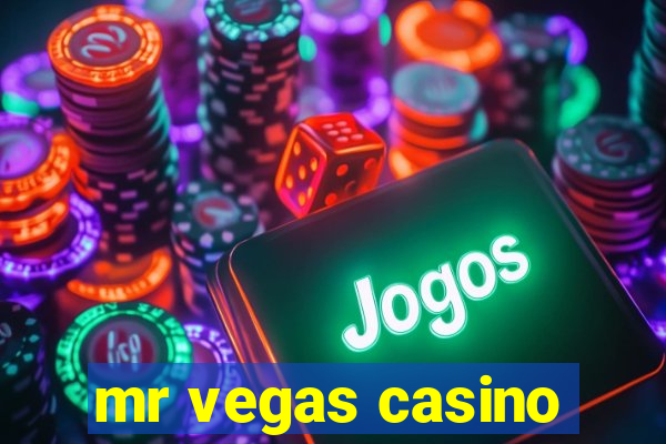 mr vegas casino