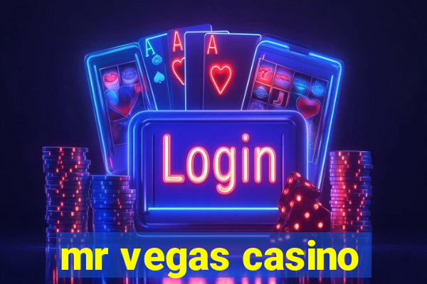 mr vegas casino