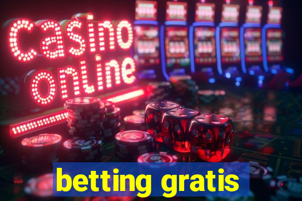 betting gratis