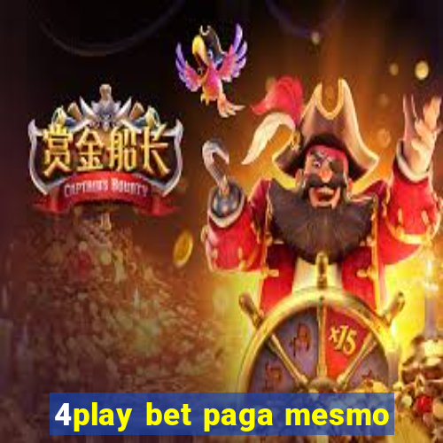 4play bet paga mesmo