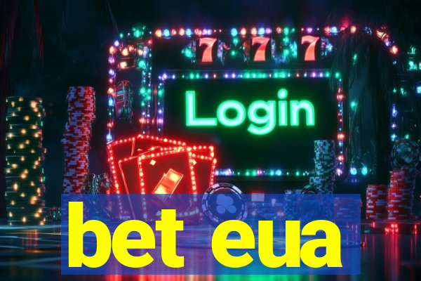 bet eua