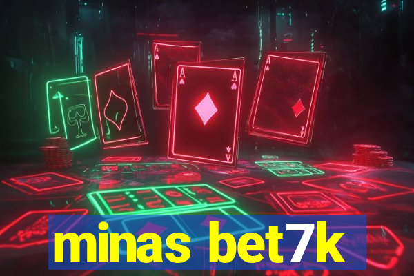 minas bet7k