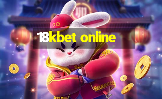 18kbet online