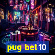 pug bet10