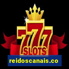 reidoscanais.com