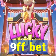 9ff bet