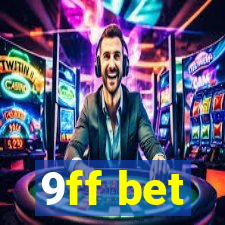 9ff bet