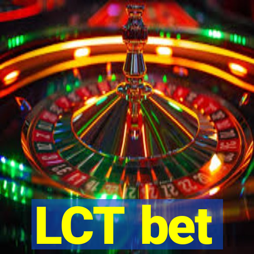 LCT bet