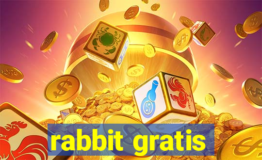 rabbit gratis