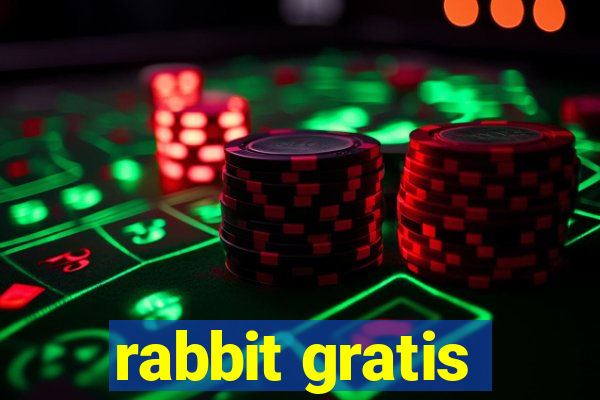 rabbit gratis