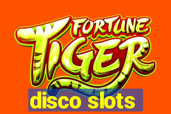 disco slots