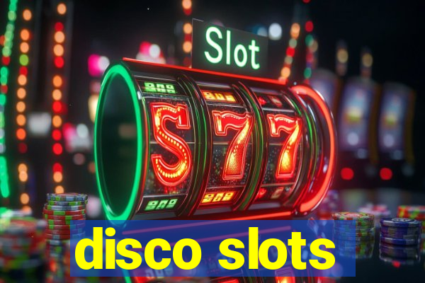 disco slots