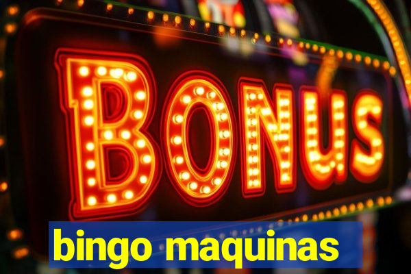 bingo maquinas