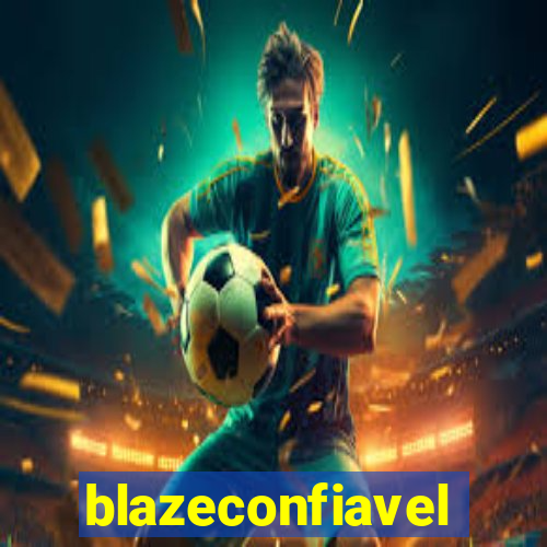 blazeconfiavel