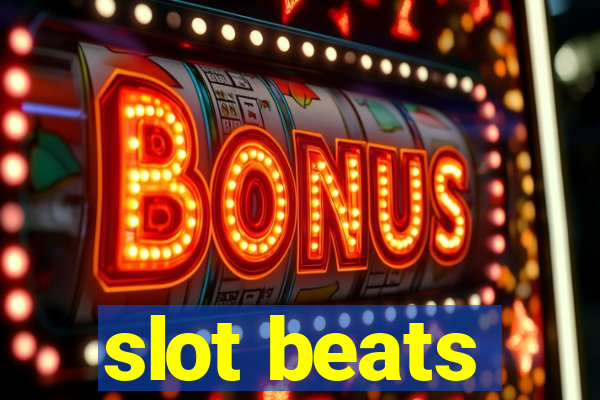 slot beats