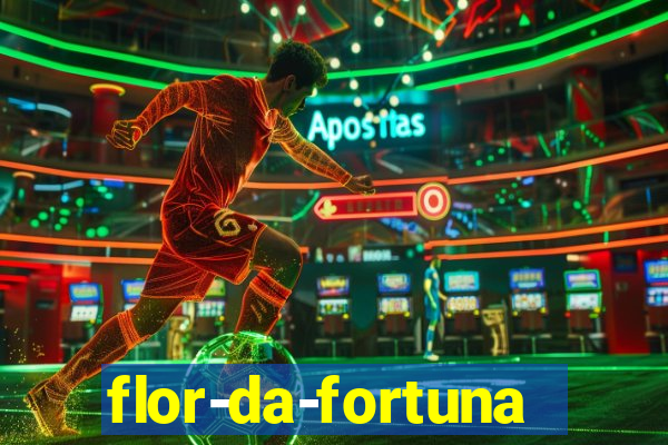 flor-da-fortuna