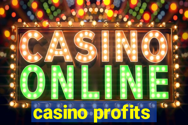 casino profits