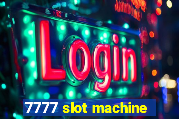 7777 slot machine