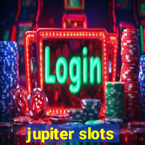 jupiter slots