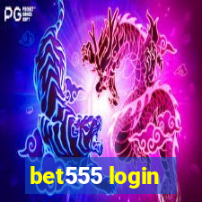 bet555 login