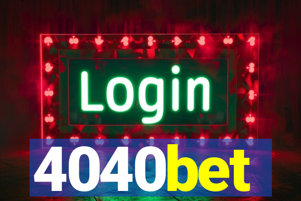 4040bet