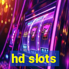 hd slots