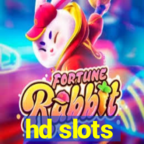 hd slots