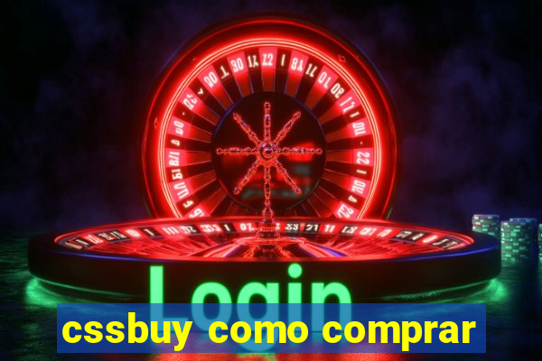 cssbuy como comprar