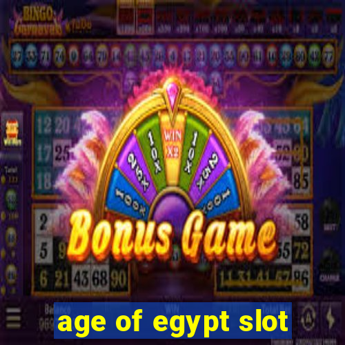 age of egypt slot