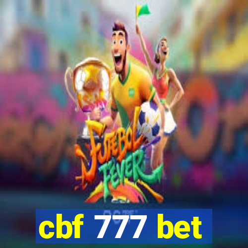 cbf 777 bet