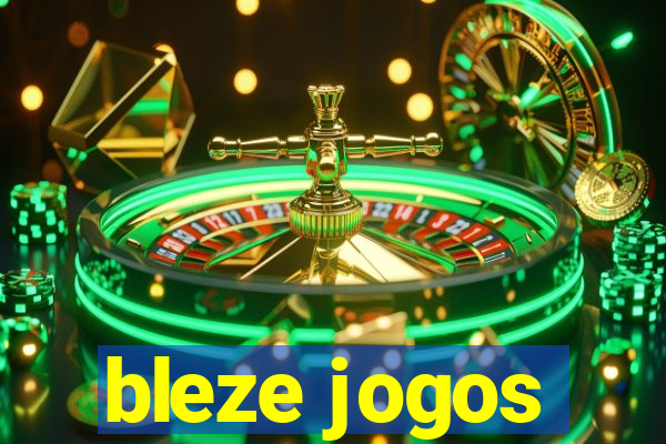 bleze jogos