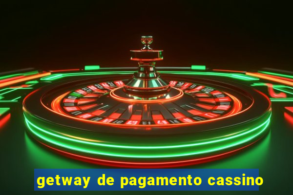 getway de pagamento cassino