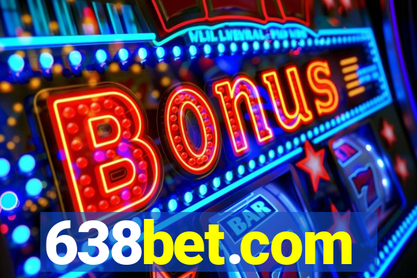 638bet.com