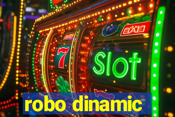 robo dinamic