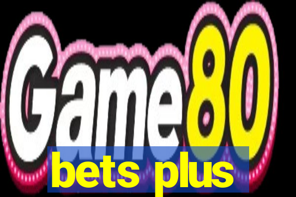 bets plus