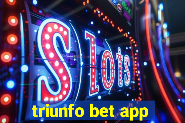 triunfo bet app