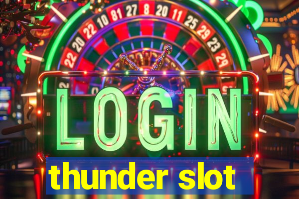 thunder slot