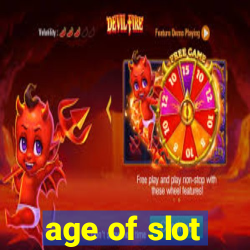 age of slot