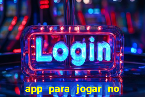 app para jogar no jogo do bicho