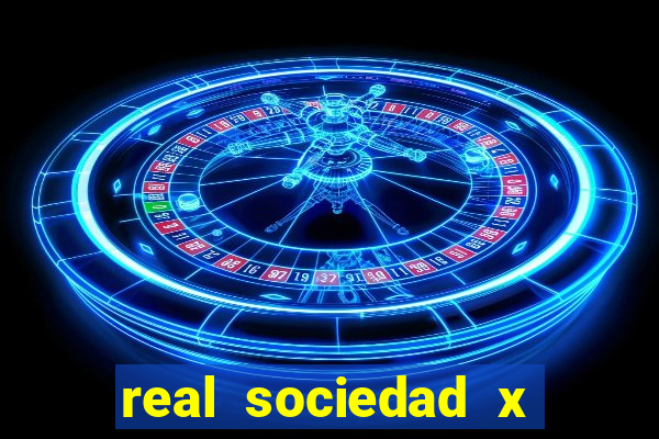 real sociedad x real madrid palpites