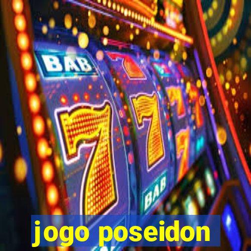 jogo poseidon